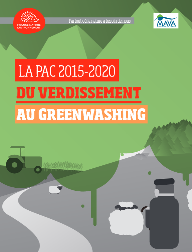 Nouvelle PAC 2015-2020: du verdissement au greenwashing
